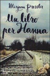 Pressler Mirjam Un libro per Hanna